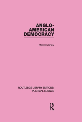 Anglo-American Democracy