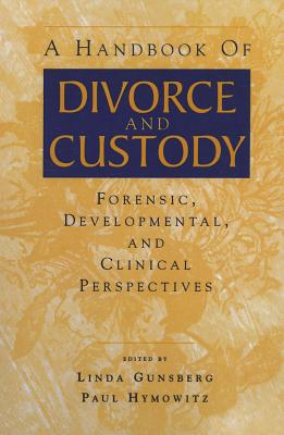 A Handbook of Divorce and Custody