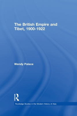 The British Empire and Tibet 1900-1922