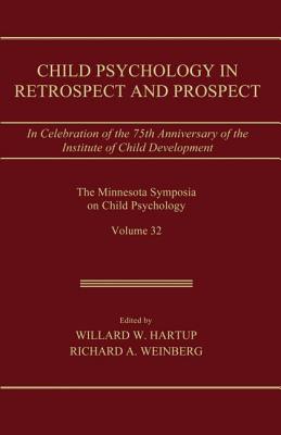 Child Psychology in Retrospect and Prospect