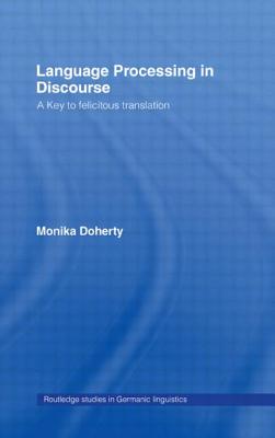 Language Processing in Discourse