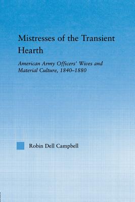 Mistresses of the Transient Hearth
