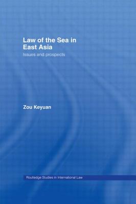 Law of the Sea in East Asia