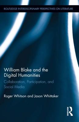 William Blake and the Digital Humanities