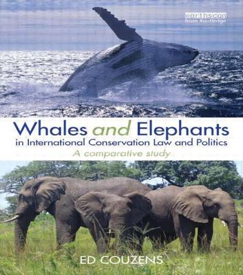 Whales and Elephants in International Conservation Law and Politics