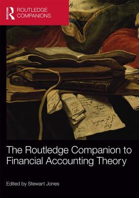 The Routledge Companion to Financial Accounting Theory