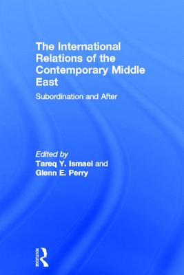 The International Relations of the Contemporary Middle East