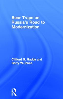 Bear Traps on Russia's Road to Modernization