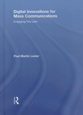 Digital Innovations for Mass Communications