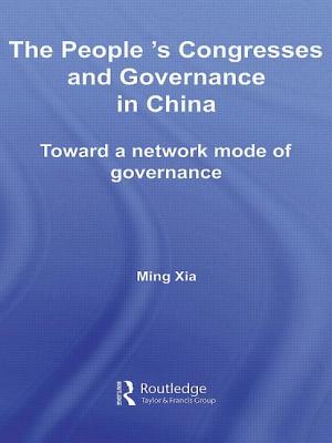 The People's Congresses and Governance in China