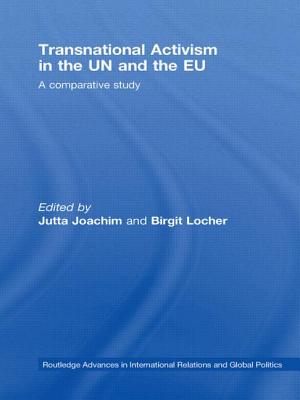 Transnational Activism in the UN and the EU