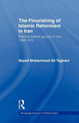 The Flourishing of Islamic Reformism in Iran