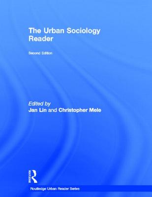 The Urban Sociology Reader