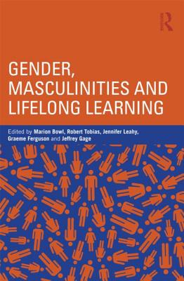 Gender, Masculinities and Lifelong Learning