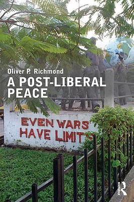 A Post-Liberal Peace