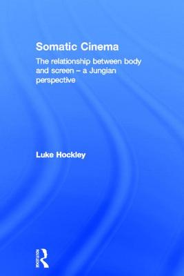 Somatic Cinema