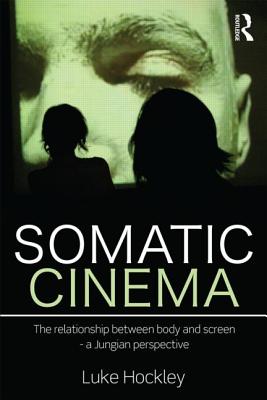 Somatic Cinema