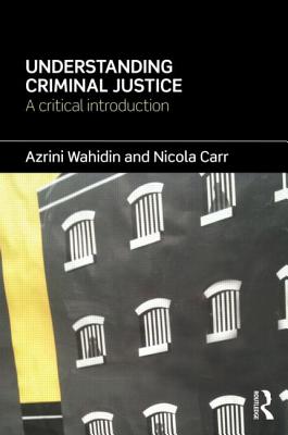 Understanding Criminal Justice