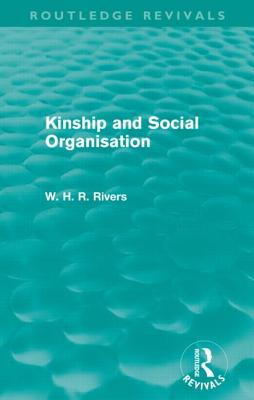 Kinship and Social Organisation (Routledge Revivals)