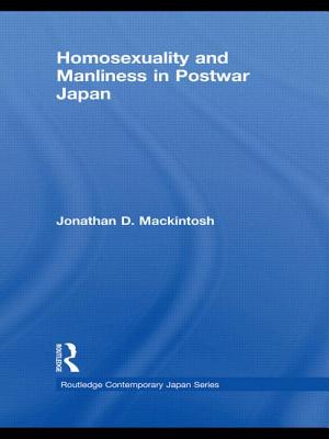 Homosexuality and Manliness in Postwar Japan