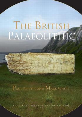 The British Palaeolithic