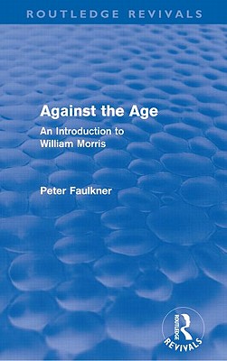 Against The Age (Routledge Revivals)