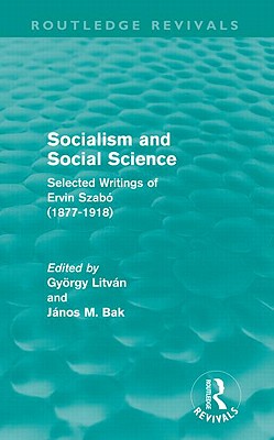 Socialism and Social Science (Routledge Revivals)