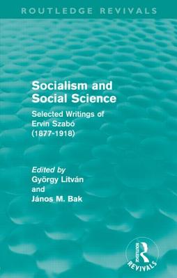 Socialism and Social Science (Routledge Revivals)