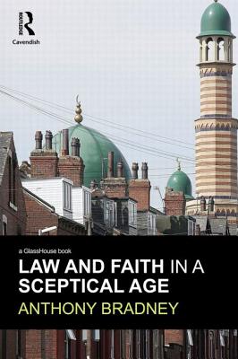 Law and Faith in a Sceptical Age