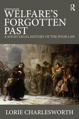 Welfare's Forgotten Past