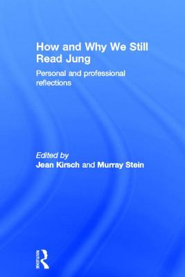 How and Why We Still Read Jung