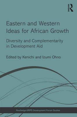 Eastern and Western Ideas for African Growth