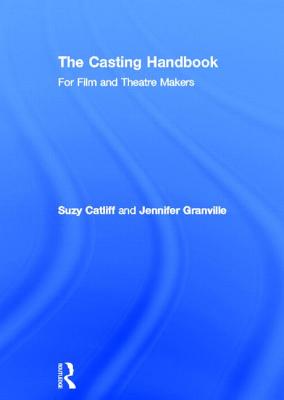 The Casting Handbook