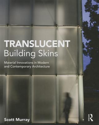 Translucent Building Skins