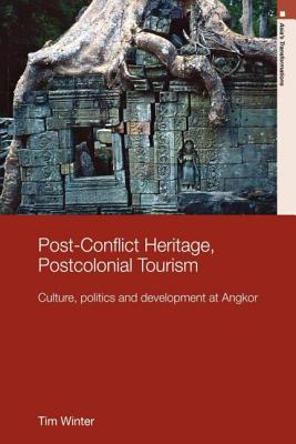 Post-Conflict Heritage, Postcolonial Tourism