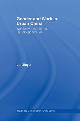 Gender and Work in Urban China