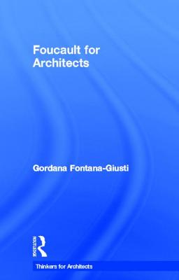 Foucault for Architects