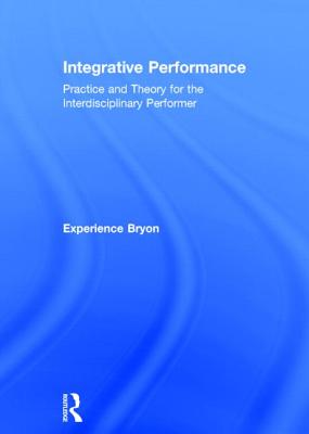 Integrative Performance