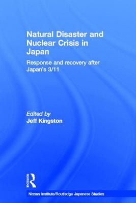 Natural Disaster and Nuclear Crisis in Japan