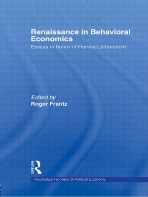 Renaissance in Behavioral Economics