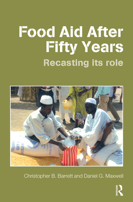 Food Aid After Fifty Years