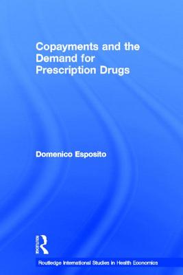 Copayments and the Demand for Prescription Drugs