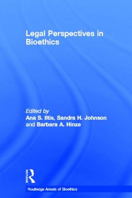 Legal Perspectives in Bioethics