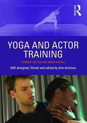 Yoga and Actor Training