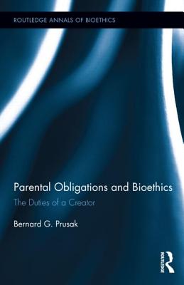 Parental Obligations and Bioethics