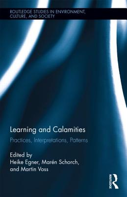 Learning and Calamities