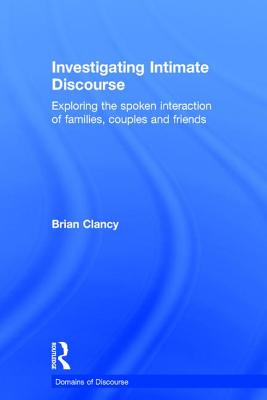 Investigating Intimate Discourse