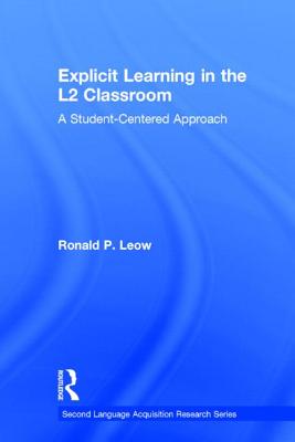 Explicit Learning in the L2 Classroom