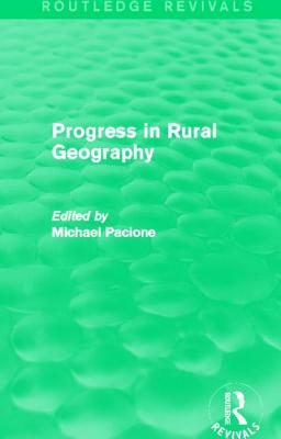 Progress in Rural Geography (Routledge Revivals)