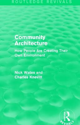 Community Architecture (Routledge Revivals)